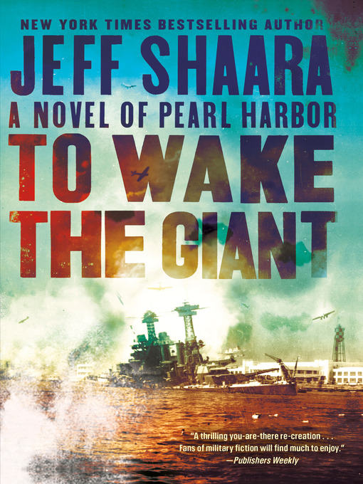 Title details for To Wake the Giant by Jeff Shaara - Available